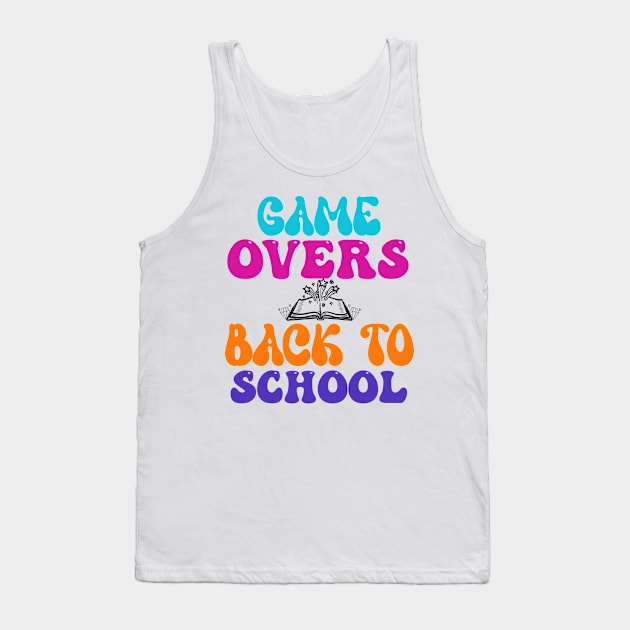 game overs back to school welcome back students enjoy Tank Top by Officail STORE